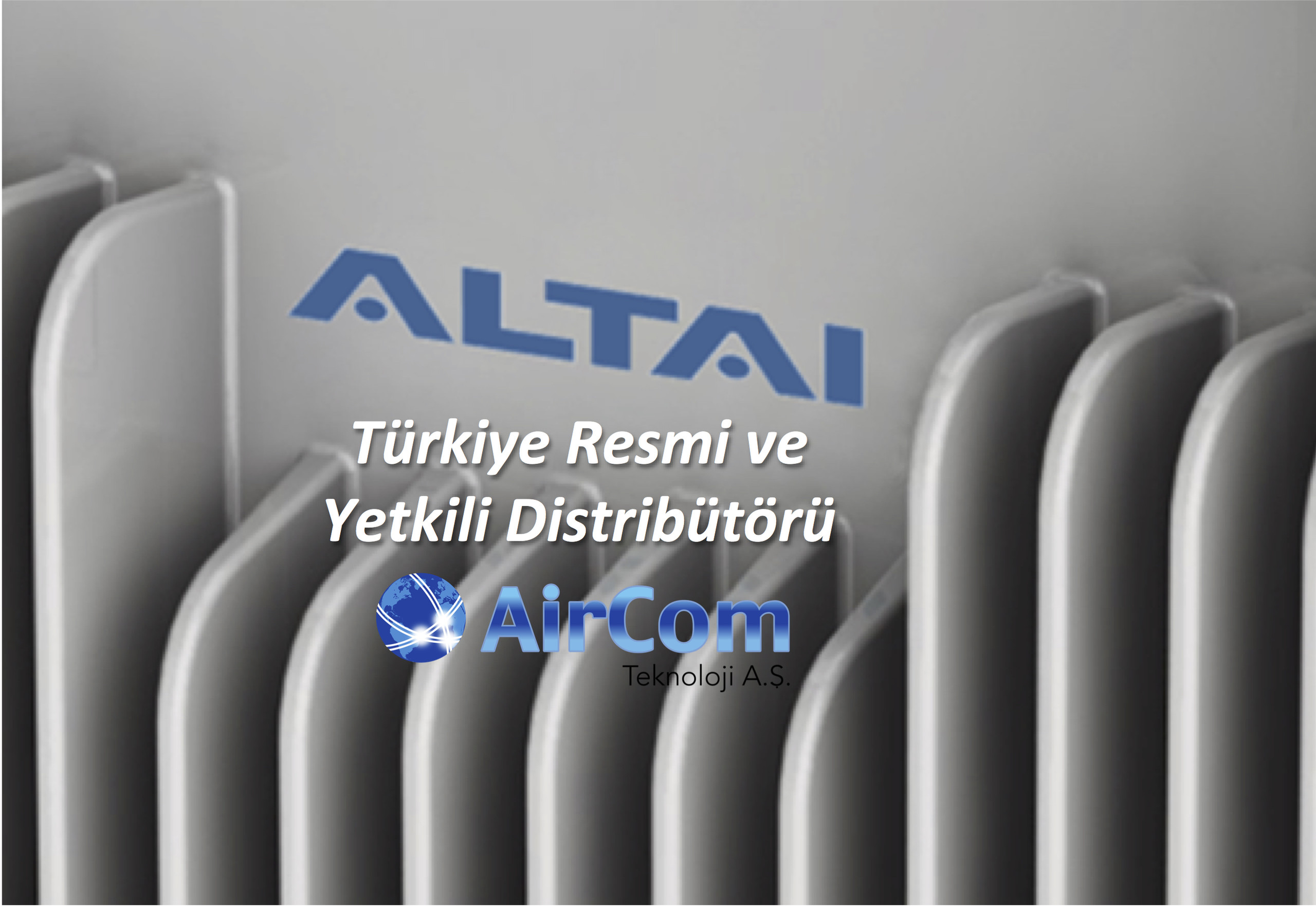 AirCom Teknoloji, Süper Wi-Fi Üreticisi ALTAI’in Yetkili Distribütörü!