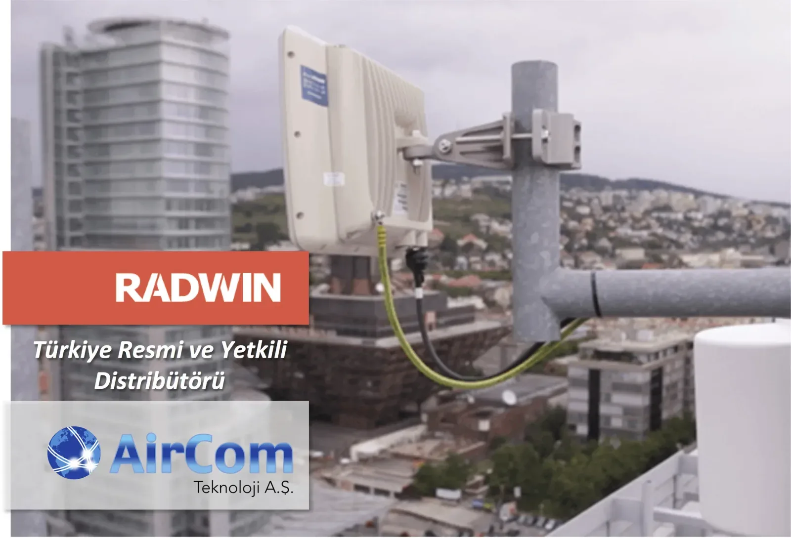 AirCom Technology هي الموزع الرسمي المعتمد لشركة Radwin!